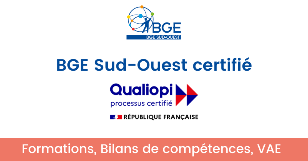 Certification Qualiopi pour BGE Sud-Ouest
